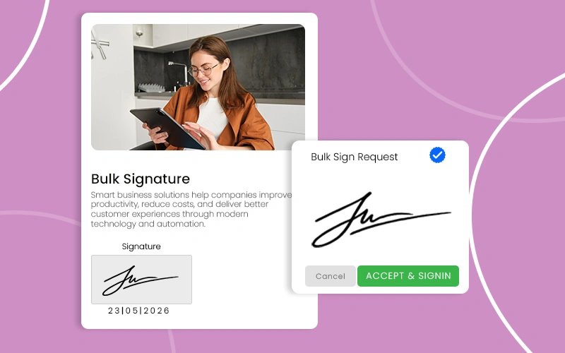 Bulk Signature Request